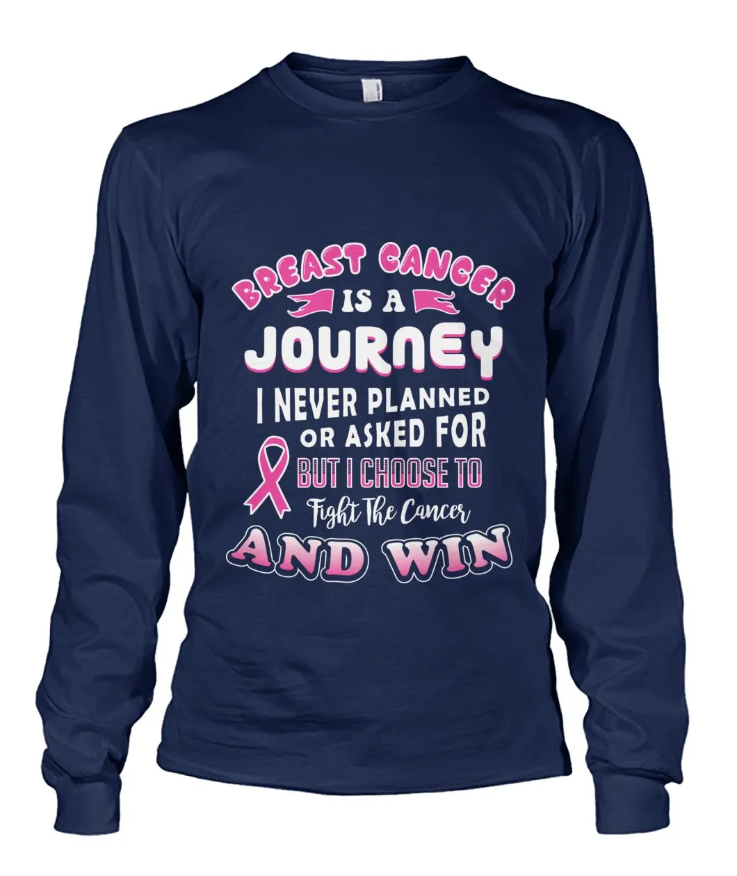 Breast Cancer is a Journey Shirts and Long Sleeves