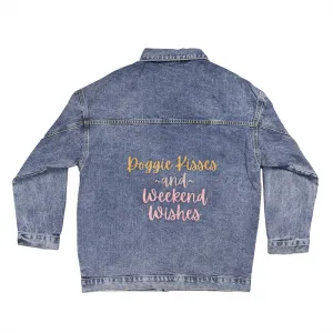 Doggie Kisses & Weekend Wishes Denim Jacket