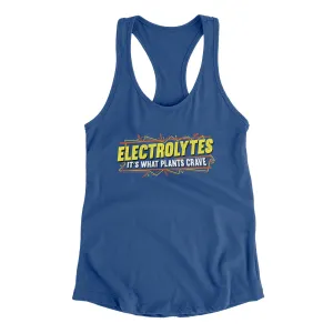 Electrolytes It’s What Plants Crave Women's Racerback Tank