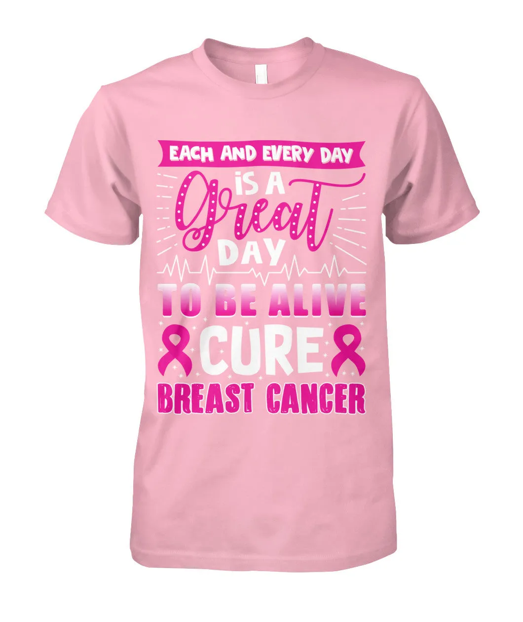 Great Day to Be Alive Shirts and Long Sleeves