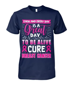 Great Day to Be Alive Shirts and Long Sleeves