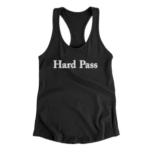 Hard Pass Women's Racerback Tank