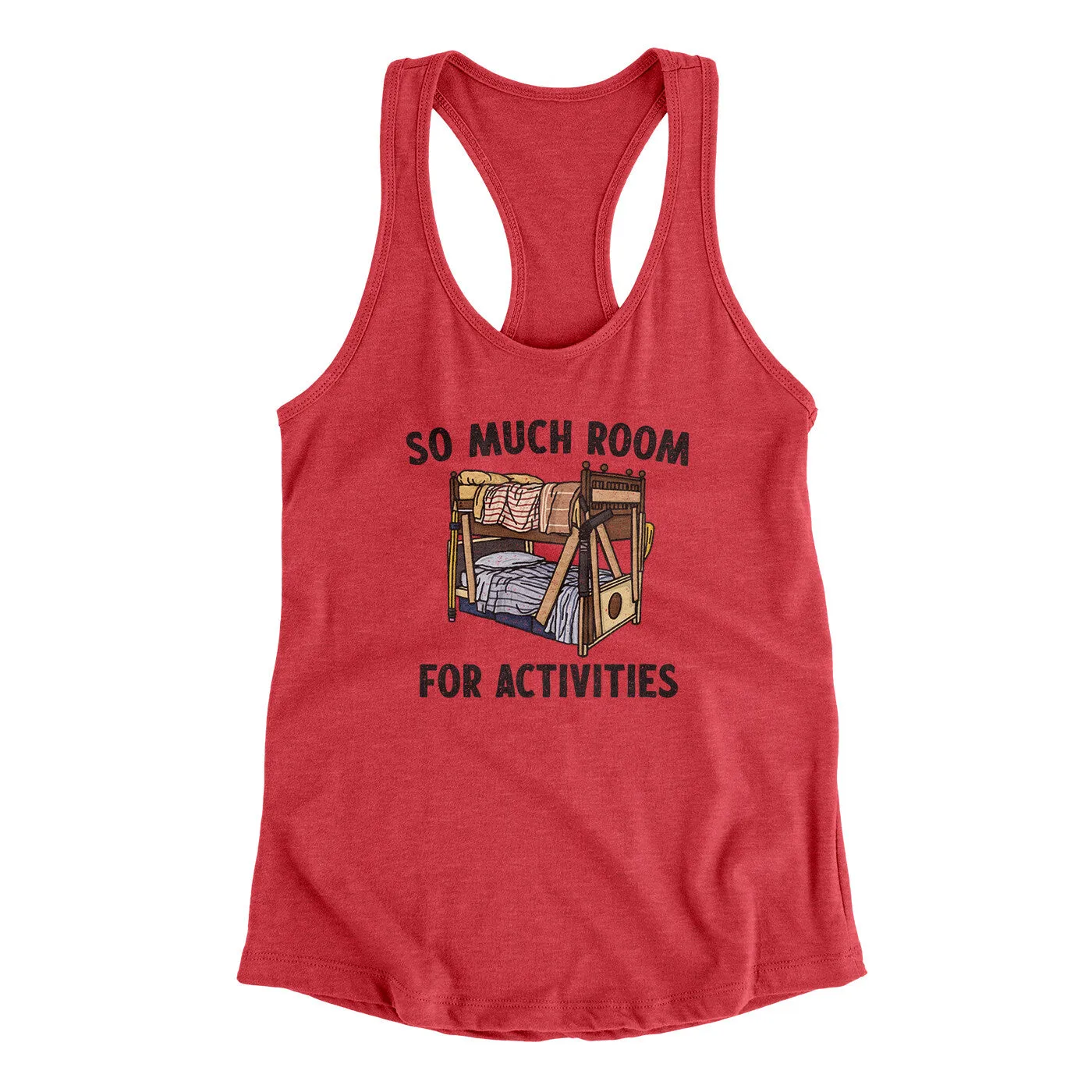 So Much Room For Activities Women's Racerback Tank