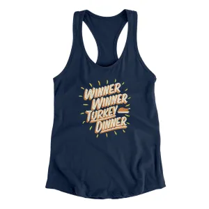 Winner Winner Turkey Dinner Funny Thanksgiving Women's Racerback Tank