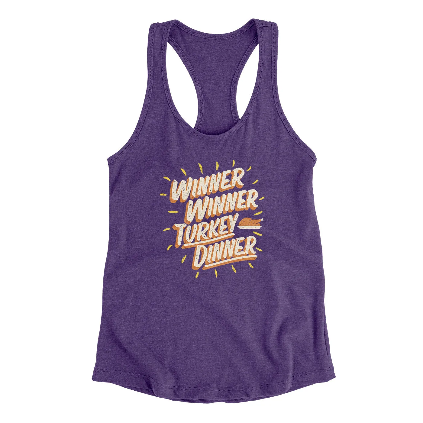 Winner Winner Turkey Dinner Funny Thanksgiving Women's Racerback Tank